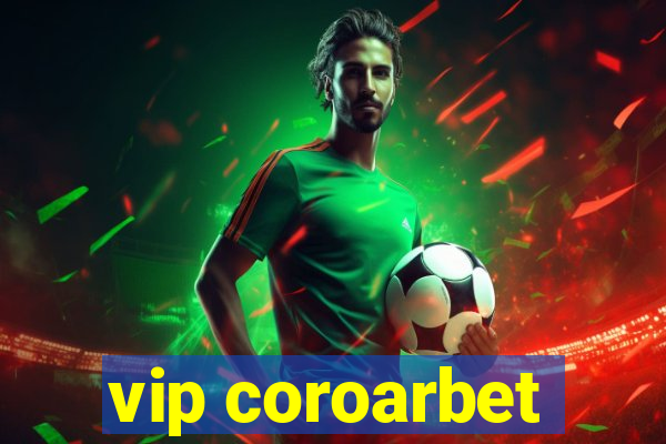 vip coroarbet